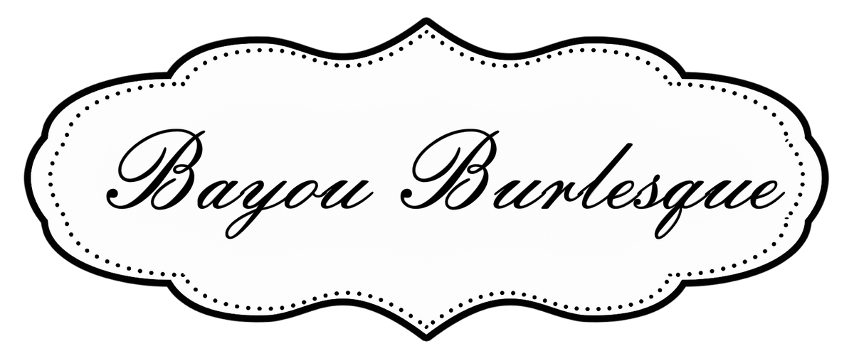 Bayou Burlesque 